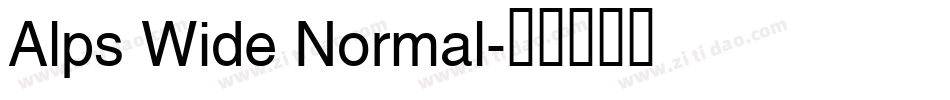 Alps Wide Normal字体转换